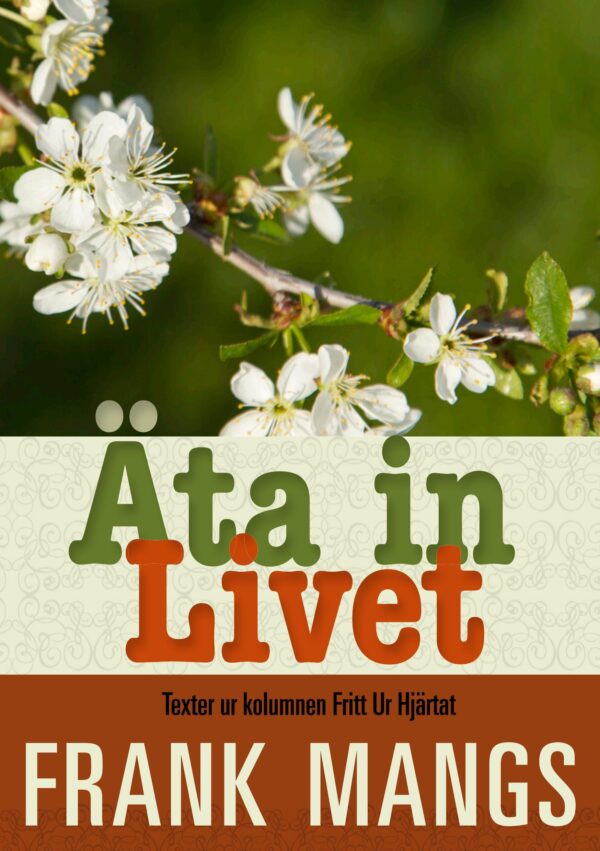 Äta in livet